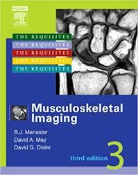 Musculoskeletal Imaging: The Requisites, 3e