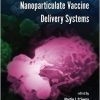 Nanoparticulate Vaccine Delivery Systems