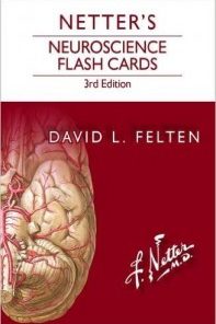 Netter’s Neuroscience Flash Cards (Netter Basic Science), 3rd Edition (PDF)