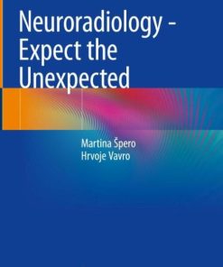 Neuroradiology – Expect the Unexpected (Englisch) 2018