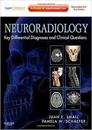 Neuroradiology: Key Differential Diagnoses and Clinical Questions: Expert Consult