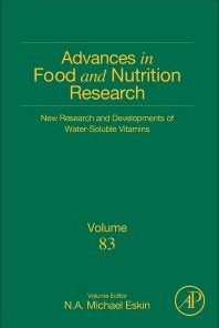 New Research and Developments of Water-Soluble Vitamins, Volume 83 (Advances in Food and Nutrition Research) 1st