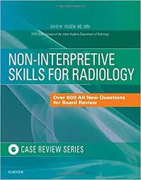 Non-Interpretive Skills for Radiology: Case Review