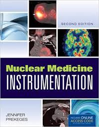 Nuclear Medicine Instrumentation 2nd Edition