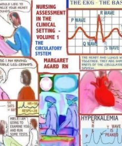 Nursing Assessment in the Clinical Setting – Volume 1 – The Circulatory System (EPUB)