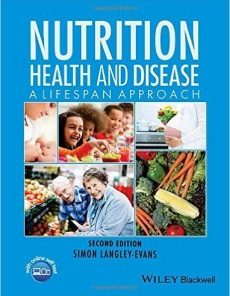 Nutrition, Health and Disease: A Lifespan Approach, 2nd Edition