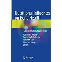 Nutritional Influences on Bone Health: 10th International Symposium