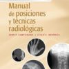 Bontrager. Manual de posiciones y técnicas radiológicas, 10th edition 2022 Original PDF