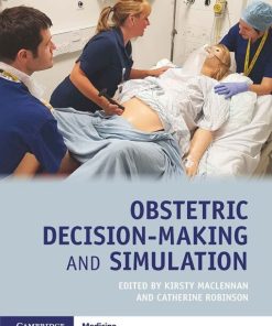 Obstetric Decision-Making and Simulation (PDF)