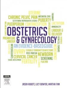 Obstetrics and Gynaecology: an evidence-based guide, 2e