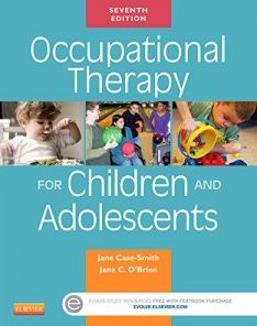 Occupational Therapy for Children and Adolescents, 7e