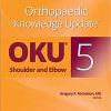 Orthopaedic Knowledge Update: Shoulder and Elbow 5 (EPUB)