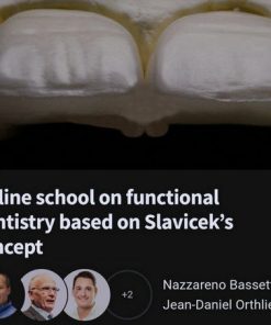 Online School on Functional Dentistry Based on Slavicek’s Concept