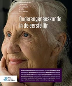 Ouderengeneeskunde in de eerste lijn (Dutch Edition) PDF