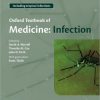 Oxford Textbook of Medicine: Infection Updated Edition