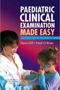 Paediatric Clinical Examination Made Easy, 5th Edition