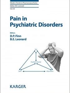 Pain in Psychiatric Disorders (Modern Trends in Pharmacopsychiatry, Vol. 30)