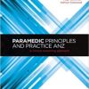 Paramedic Principles and Practice ANZ: A Clinical Reasoning Approach