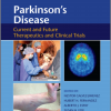 Parkinson’s Disease: Current and Future Therapeutics and Clinical Trials (EPUB)