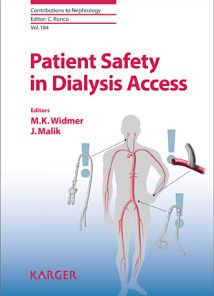 Patient Safety in Dialysis Access