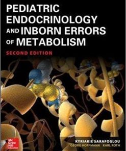 Pediatric Endocrinology and Inborn Errors of Metabolism, Second Edition 2nd Edition