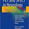 PET and SPECT in Neurology