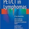 PET/CT in Lymphomas: A Case-Based Atlas