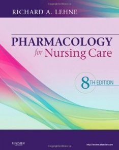 Pharmacology for Nursing Care, 8th Edition