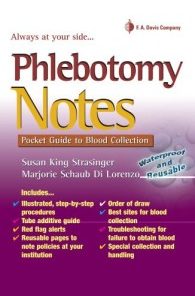 Phlebotomy Notes: Pocket Guide to Blood Collection (Davis’s Notes)