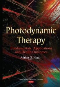 Photodynamic Therapy: Fundamentals, Applications and Health Outcomes