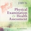 Physical Examination and Health Assessment, 7th Edition (JARVIS)