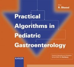 Practical Algorithms in Pediatric Gastroenterology