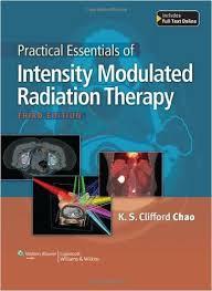 Practical Essentials of Intensity Modulated Radiation Therapy Third, None Edition