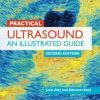 Practical Ultrasound: An Illustrated Guide, Second Edition