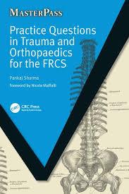 Practice Questions in Trauma and Orthopaedics for the FRCS (MasterPass)-Original PDF