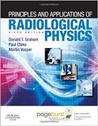 Principles and Applications of Radiological Physics: With Pageburst Online Access