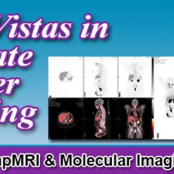 New Vistas in Prostate Cancer Imaging 2022 (CME VIDEOS)