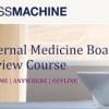 Internal Medicine Board Review Course 2018 (ThePassMachine) (Videos+PDFs)