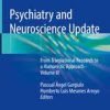 Psychiatry and Neuroscience Update: From Translational Research to a Humanistic Approach – Volume III