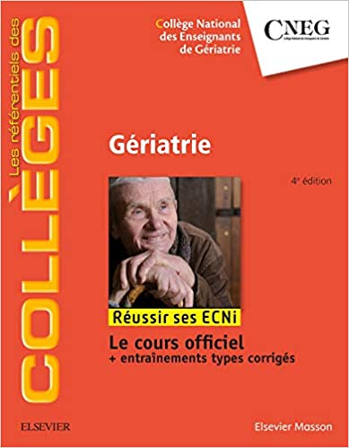 Gériatrie: Réussir les ECNi 2018 (PDF) Gériatrie: Réussir les ECNi 2018 (PDF)