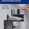 Radiographic Atlas of Skeletal Maturation