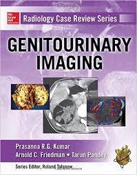 Radiology Case Review Series: Genitourinary Imaging 1st Edition