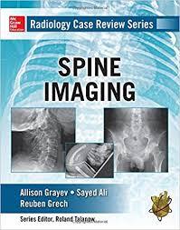 Radiology Case Review Series : Spine