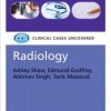 Radiology: Clinical Cases Uncovered