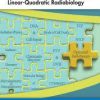 Radiotherapy Treatment Planning: Linear-Quadratic Radiobiology