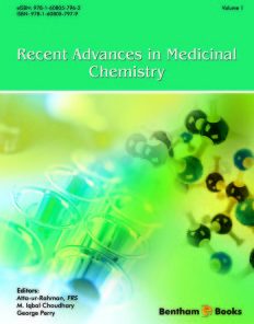 Recent Advances in Medicinal Chemistry Volume 1