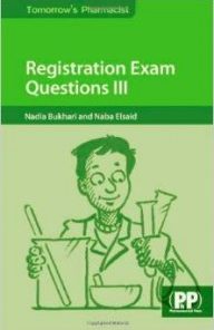 Registration Exam Questions III (Tomorrow’s Pharmacist)