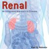 Renal: An Integrated Approach to Disease