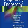 Respiratory Endoscopy 1st ed. 2017 Edition