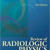 Review of Radiologic Physics Edition 3